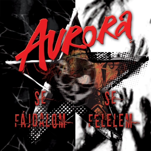 Aurora: Se fájdalom, se félelem 2CD